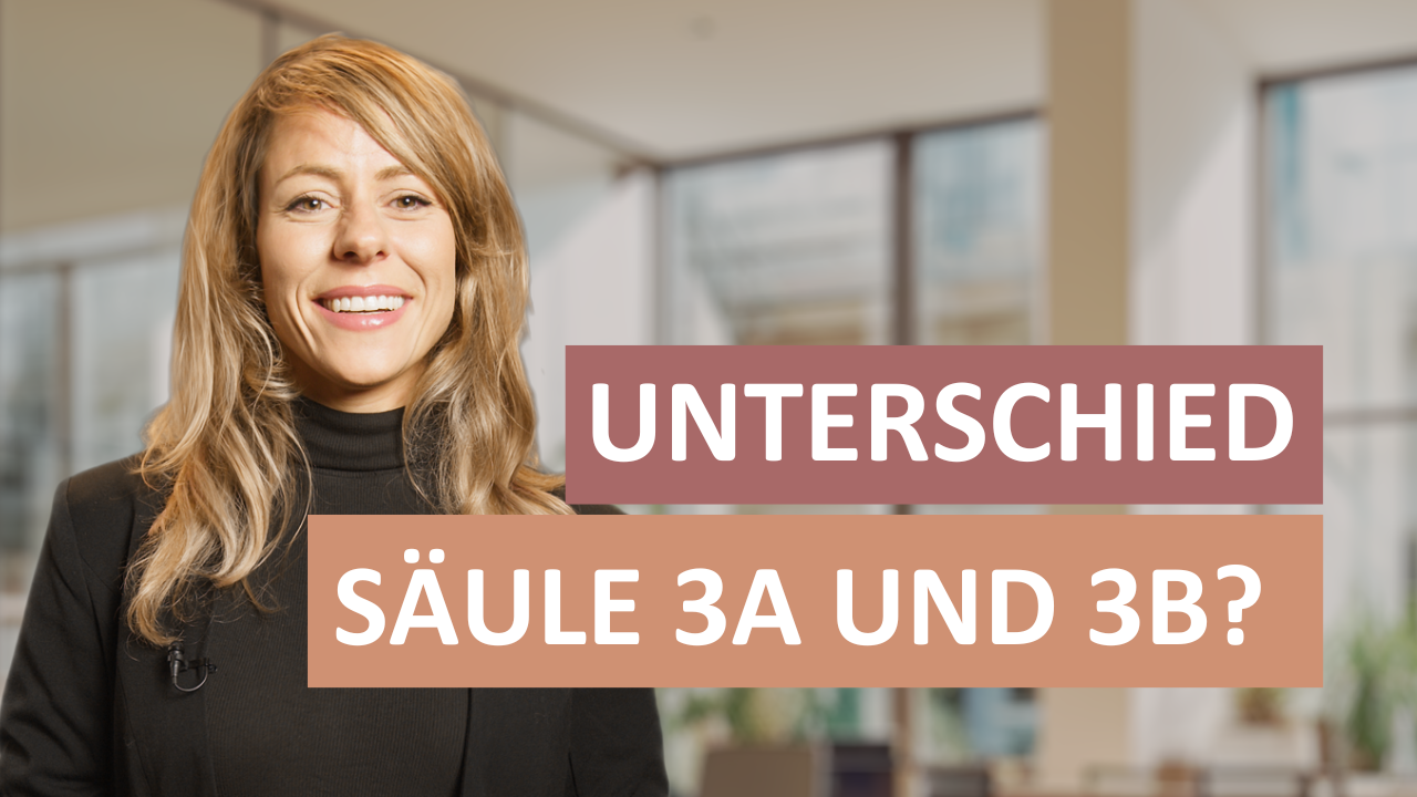 Unterschied Säule 3a oder 3b - FINA